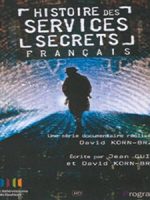 2010 - mini-histoire des services secrets de la France
